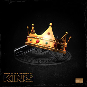 King (Explicit)