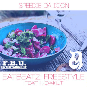 EatBeatz Freestyle (Explicit)