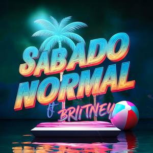 Sabado Normal (feat. Briitney)