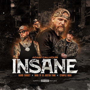 Insane (Explicit)