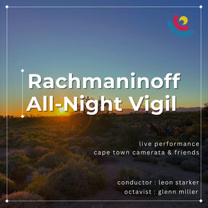 Rachmaninoff All-Night Vigil