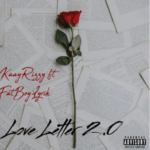 Love Letter (feat. FatBoyLyrik) (Remix|Explicit)