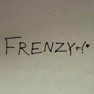 Frenzy. Ep (Explicit)