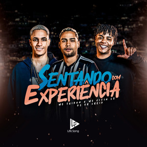 Sentando Com Experiência (Explicit)