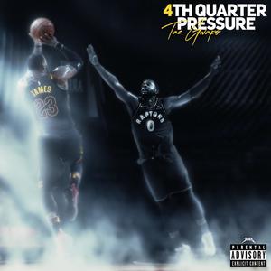 4th Quarter Pressure (Explicit)