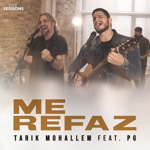 Me Refaz (Live Sessions)