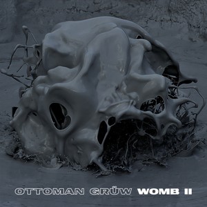 Ottoman Grüw - Circle Filth