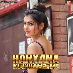 Haryana Ke College Me (feat. Raveena Bishnoi)