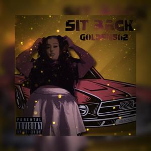 Sit Back (Explicit)