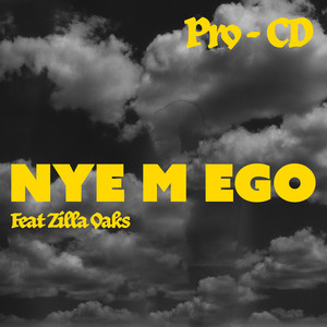 Nye M Ego (Explicit)