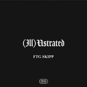 (Ill)Ustrated [Explicit]