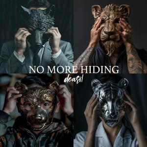 No More Hiding