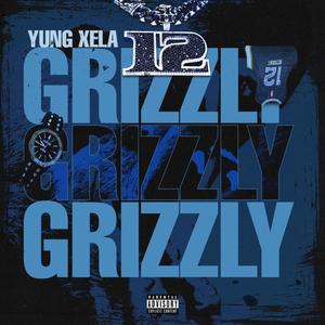 Grizzly (Explicit)