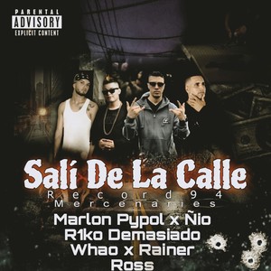 Salí de la Calle (Explicit)