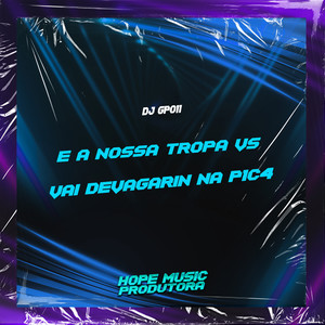 É a Nossa Tropa Vs Vai Devagarin na P1C4 (Explicit)