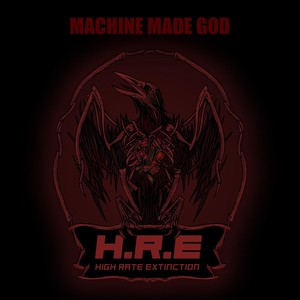 Machine Made God