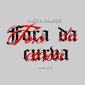 Fora da curva (Explicit)