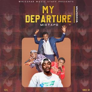 MY DEPARTURE