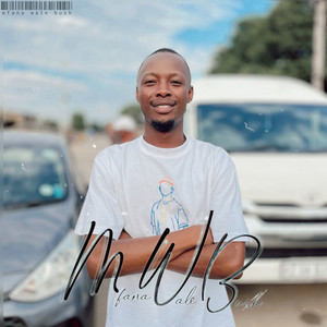 Mfana Wale Bush (Explicit)