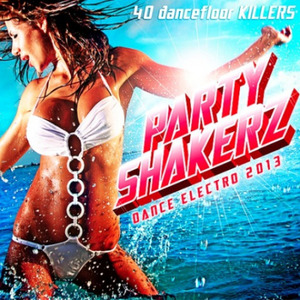 Partyshakerz: Dance Electro Digipack