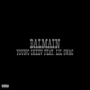 Balmain (Explicit)
