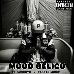 MOOD BELICO (feat. CABETO MUSIC)