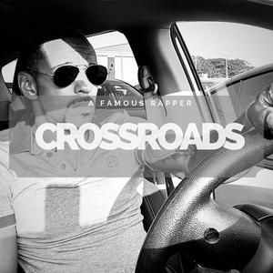 Crossroads (Explicit)