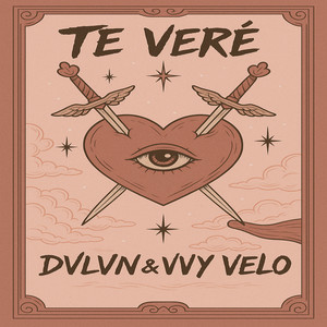 Te Veré (Explicit)