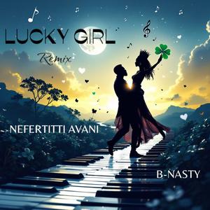Lucky Girl Remix (feat. Brian “B-Nasty” Reid)