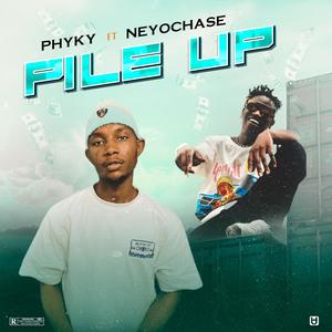 Pile Up (feat. Neyochase)
