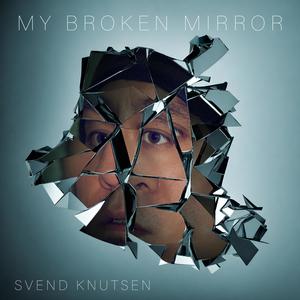 My Broken Mirror