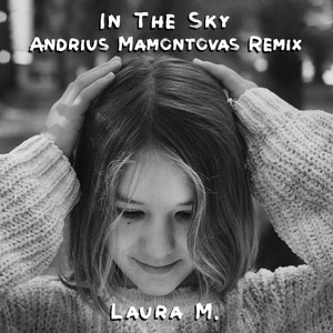 In The Sky (Andrius Mamontovas Remix)