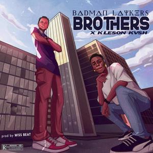 BROTHERS (feat. Kleson Kvsh)