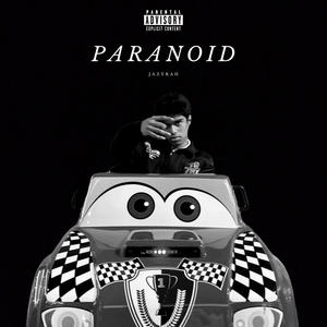 Paranoid (Explicit)