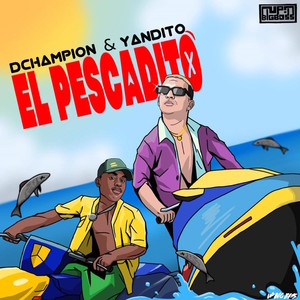 El Pescadito (Explicit)