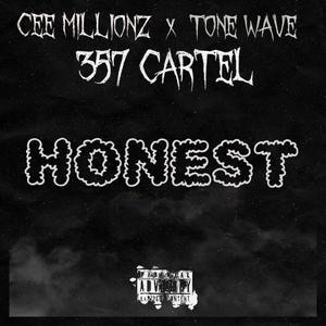 Honest (feat. Cee Millionz) (Explicit)