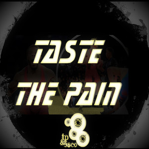 Taste the Pain