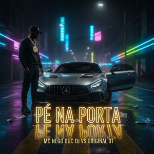 Pé na Porta (Explicit)