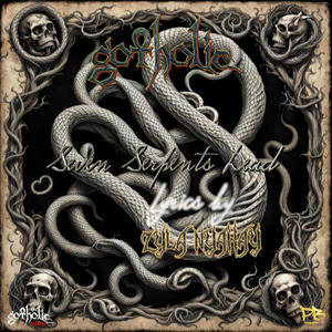 Seven Serpents Dead (feat. Zyla Faustina Nyahay)