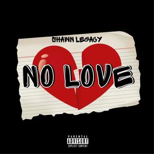 No Love (Explicit)