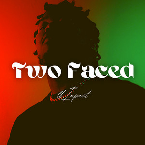 Two Faced