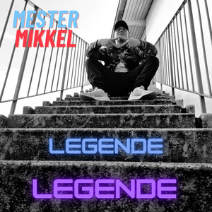 LEGENDE LEGENDE (Explicit)