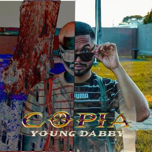 Copia/Young Dabby (Explicit)