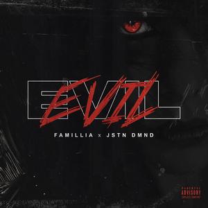 Evil (Explicit)