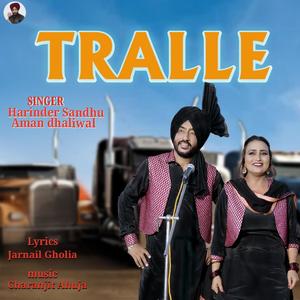 Tralle (feat. Aman Dhaliwal)