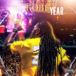 Kobe Year (Explicit)