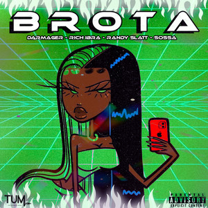 Brota (Explicit)