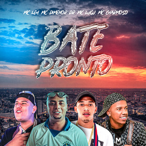 Bate Pronto (Explicit)