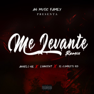 Me Levante (Remix) [Explicit]