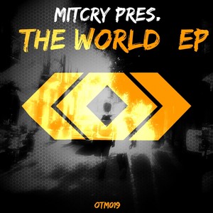 Mitcry Present The World